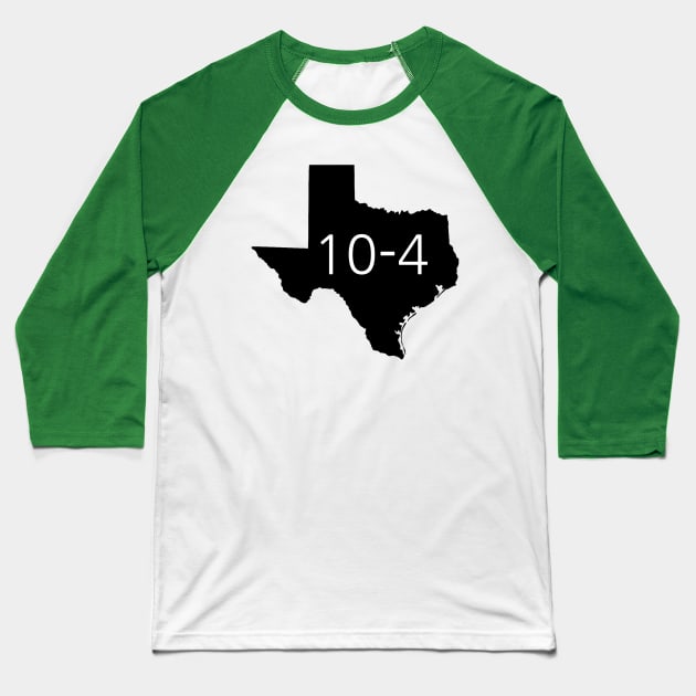 Texas Sized 10-4 Baseball T-Shirt by Pucknado